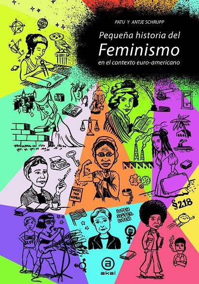 PEQUEÑA HISTORIA DEL FEMINISMO | 9788446045663 | SCHRUPP, ANTJE / PATU