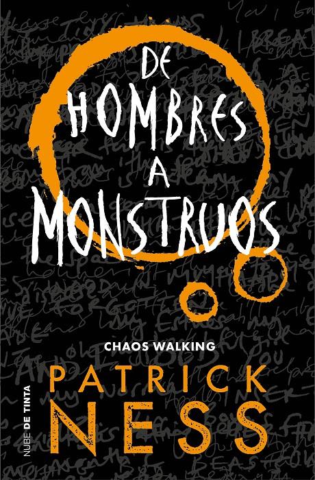 DE HOMBRES A MONSTRUOS (CHAOS WALKING 3) | 9788416588848TA | NESS, PATRICK