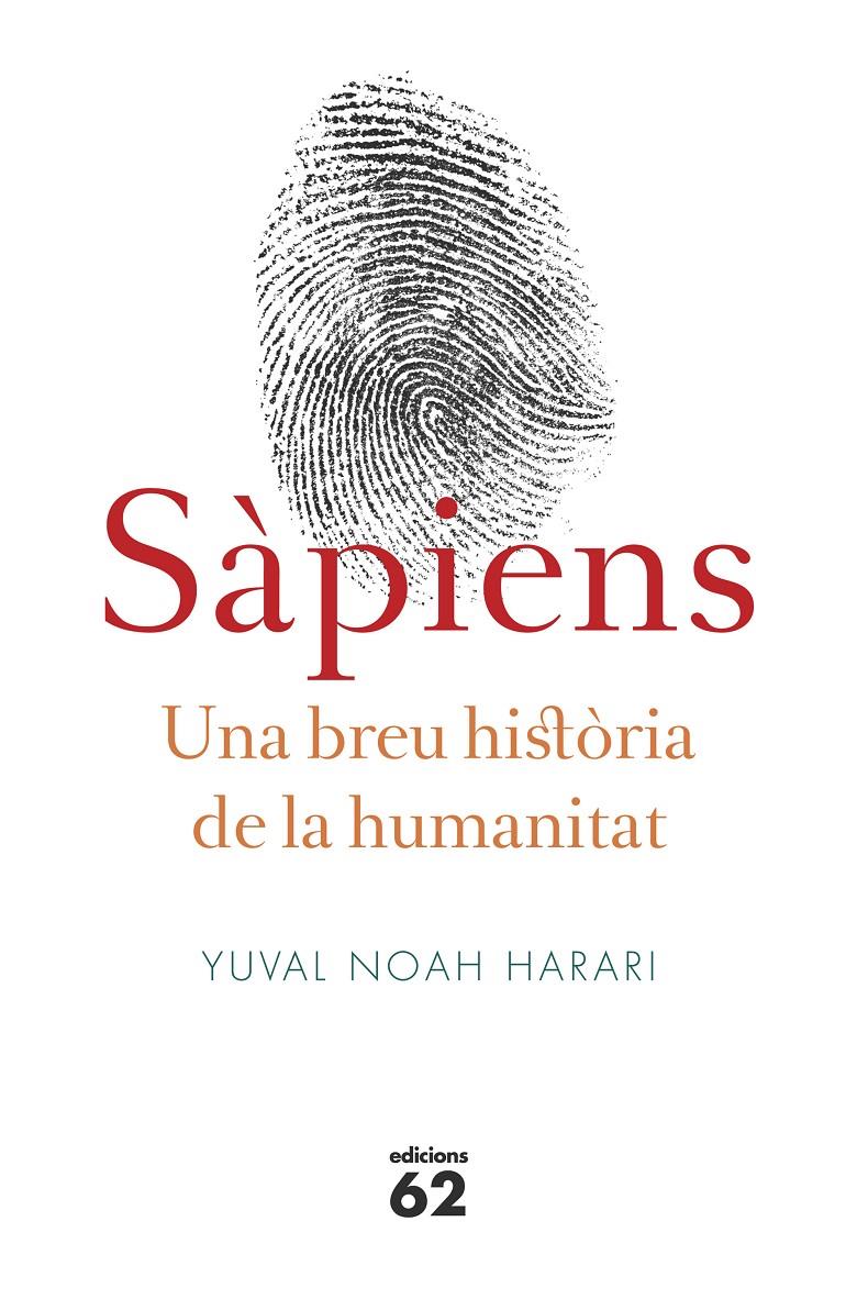 SÀPIENS. UNA BREU HISTÒRIA DE LA HUMANITAT | 9788429773187 | HARARI,YUVAL NOAH