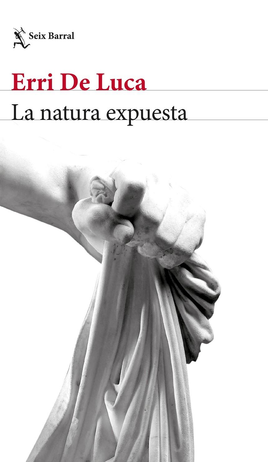 LA NATURA EXPUESTA | 9788432233524 | LUCA, ERRI DE