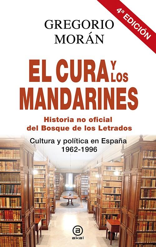 CURA Y LOS MANDARINES | 9788446041283 | MORÁN, GREGORIO