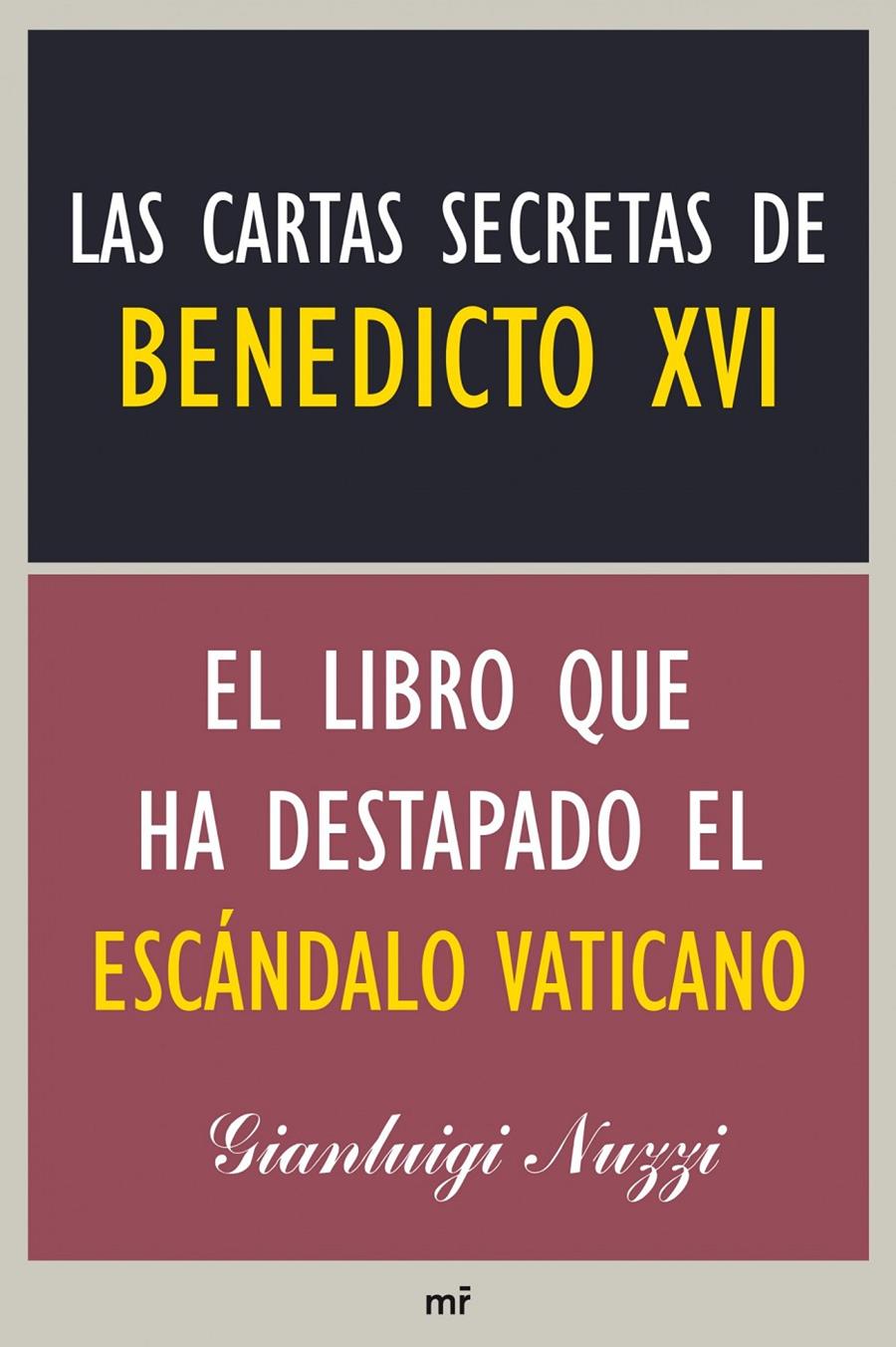 CARTAS SECRETAS DE BENEDICTO XVI, LAS | 9788427039223 | NUZZI, GIANLUIGI