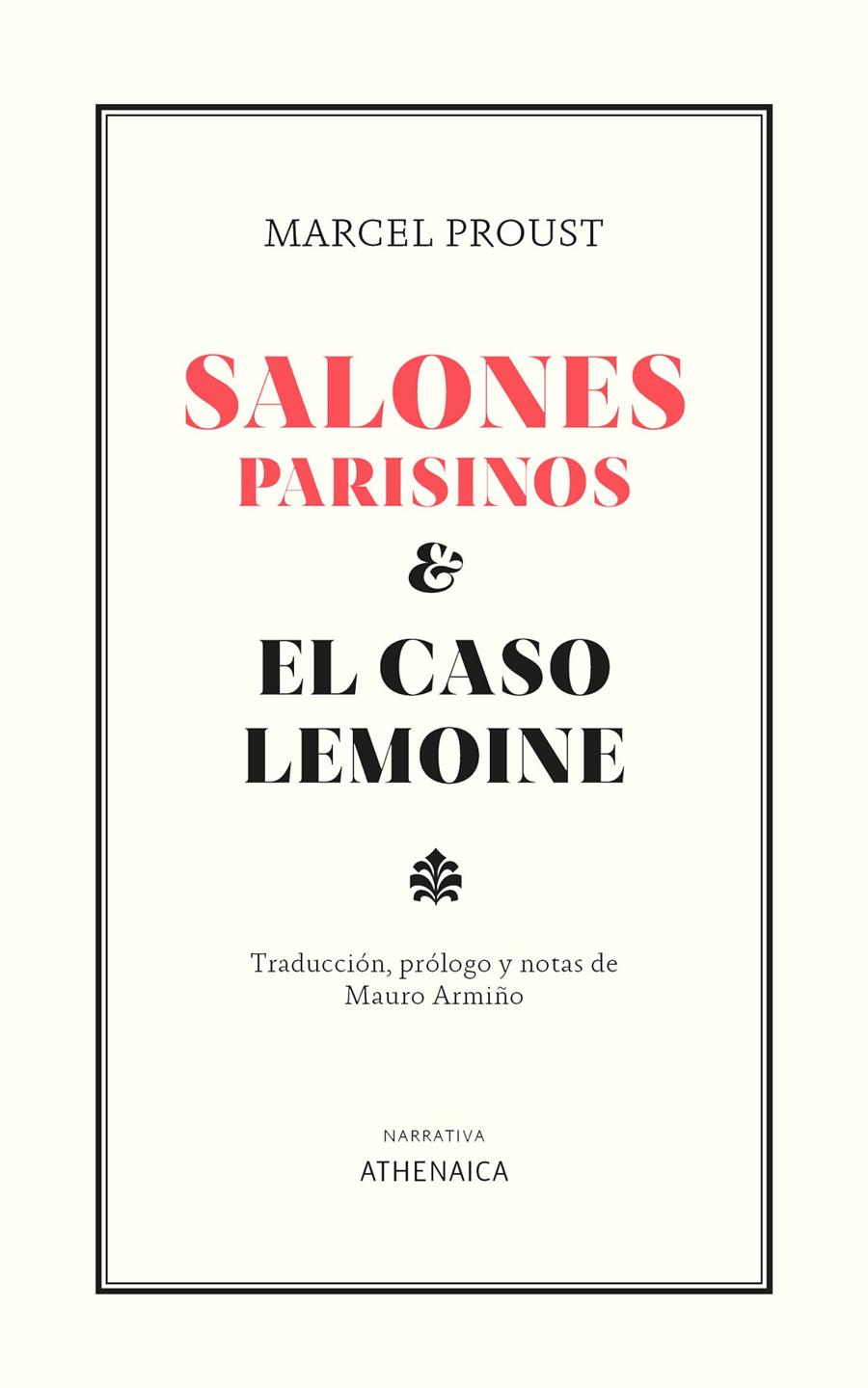 SALONES PARISINOS Y EL CASO LEMOINE | 9788418239786 | PROUST, MARCEL