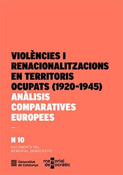 VIOLÈNCIES I RENACIONALITZACIONS EN TERRITORIS OCUPATS (1920-1945) | 9788419326584TA