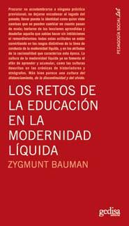 RETOS DE LA EDUCACIÓN EN LA MODERNIDAD LÍQUIDA, LOS | 9788497842297 | BAUMAN, ZYGMUNT