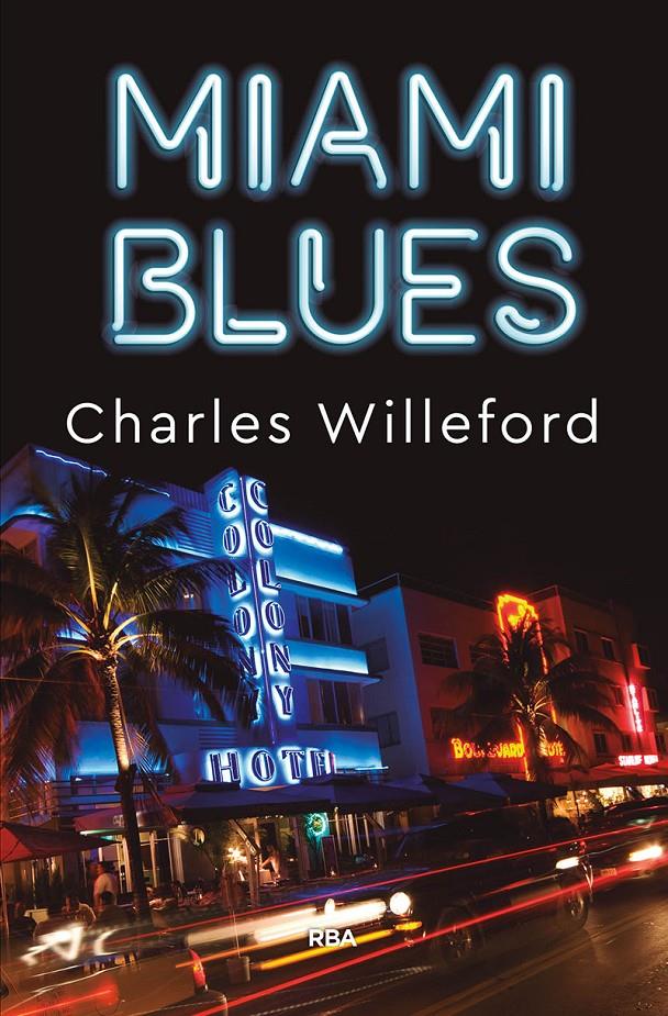 MIAMI BLUES | 9788491873907 | WILLEFORD, CHARLES