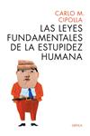 LEYES FUNDAMENTALES DE LA ESTUPIDEZ HUMANA, LAS | 9788498925814 | CIPOLLA, CARLO M.