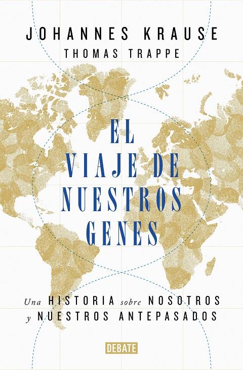 EL VIAJE DE NUESTROS GENES | 9788418006685 | KRAUSE, JOHANNES / TRAPPE, THOMAS