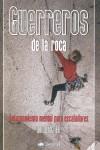 GUERREROS DE LA ROCA | 9788496192812 | ILGNER, ARNO