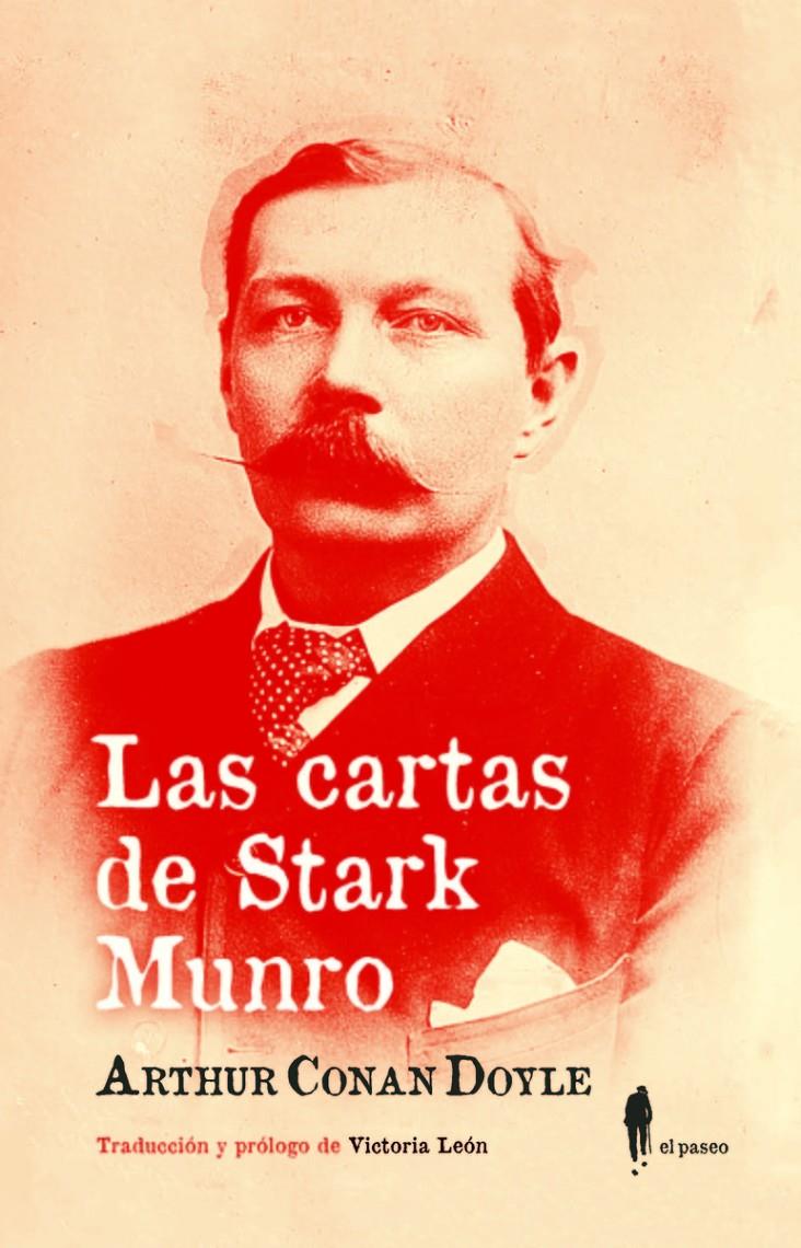 LAS CARTAS DE STARK MUNRO | 9788494811289 | DOYLE, ARTHUR CONAN