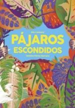 PAJAROS ESCONDIDOS | 9788412407266 | CASSANY, MIA