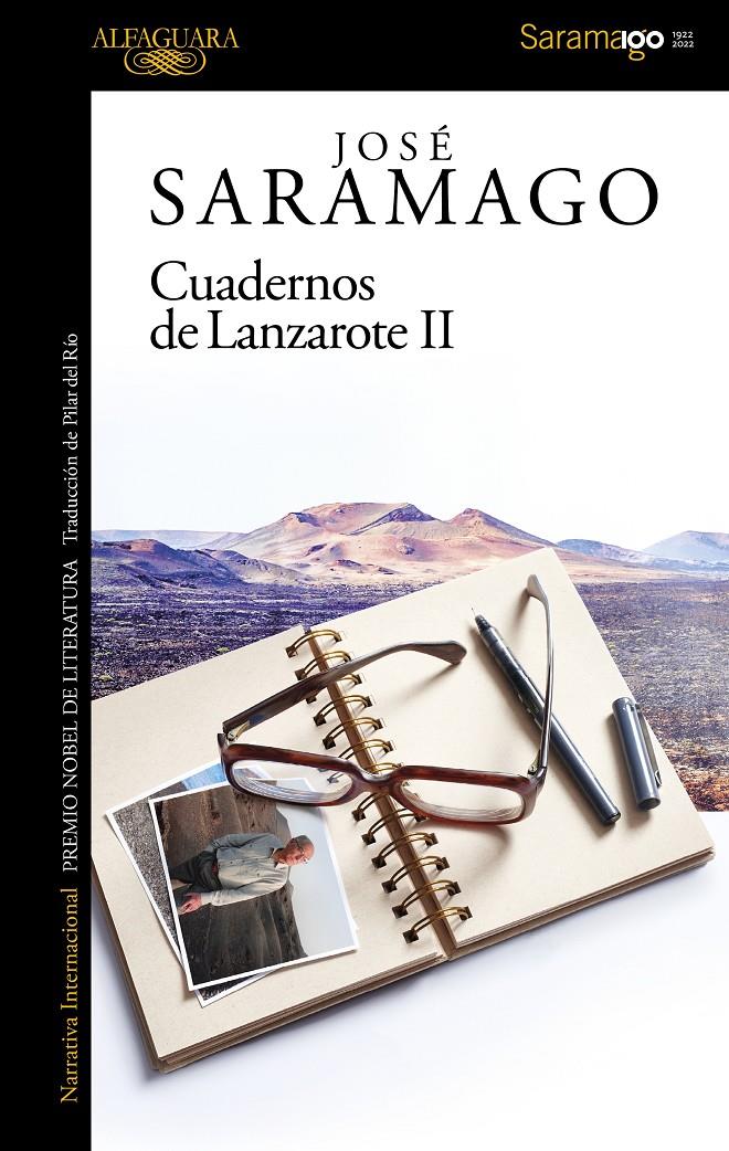 CUADERNOS DE LANZAROTE II (1996-1997) | 9788420460697 | SARAMAGO, JOSÉ