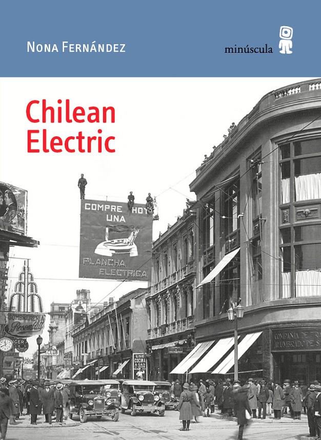 CHILEAN ELECTRIC | 9788494836619 | FERNÁNDEZ, NONA