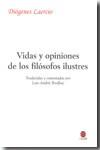 VIDAS Y OPINIONES DE LOS FILÓSOFOS ILUSTRES | 9788485708826 | LAERCIOS, DIÓGENES