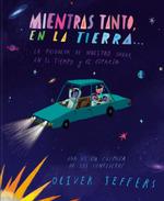 MIENTRAS TANTO, EN LA TIERRA... | 9788418762376 | JEFFERS, OLIVER