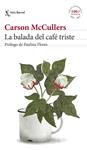 LA BALADA DEL CAFÉ TRISTE | 9788432229855 | MCCULLERS, CARSON