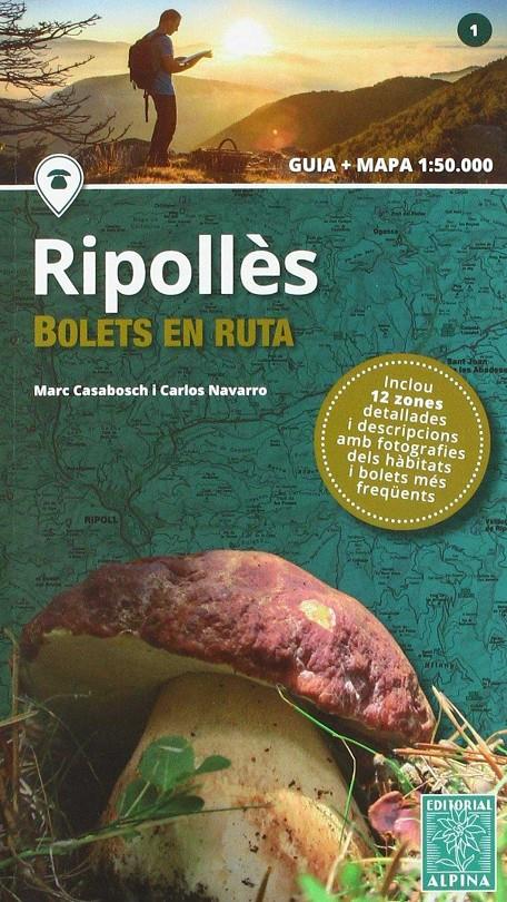 RIPOLLÈS- BOLETS EN RUTA | 9788480907613 | MARC CASABOSCH / CARLOS NAVARRO