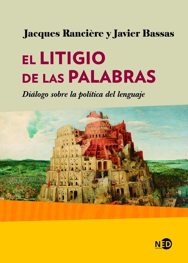 EL LITIGIO DE LAS PALABRAS | 9788416737789 | BASSAS VILA, JAVIER / RANCIÈRE, JACQUES