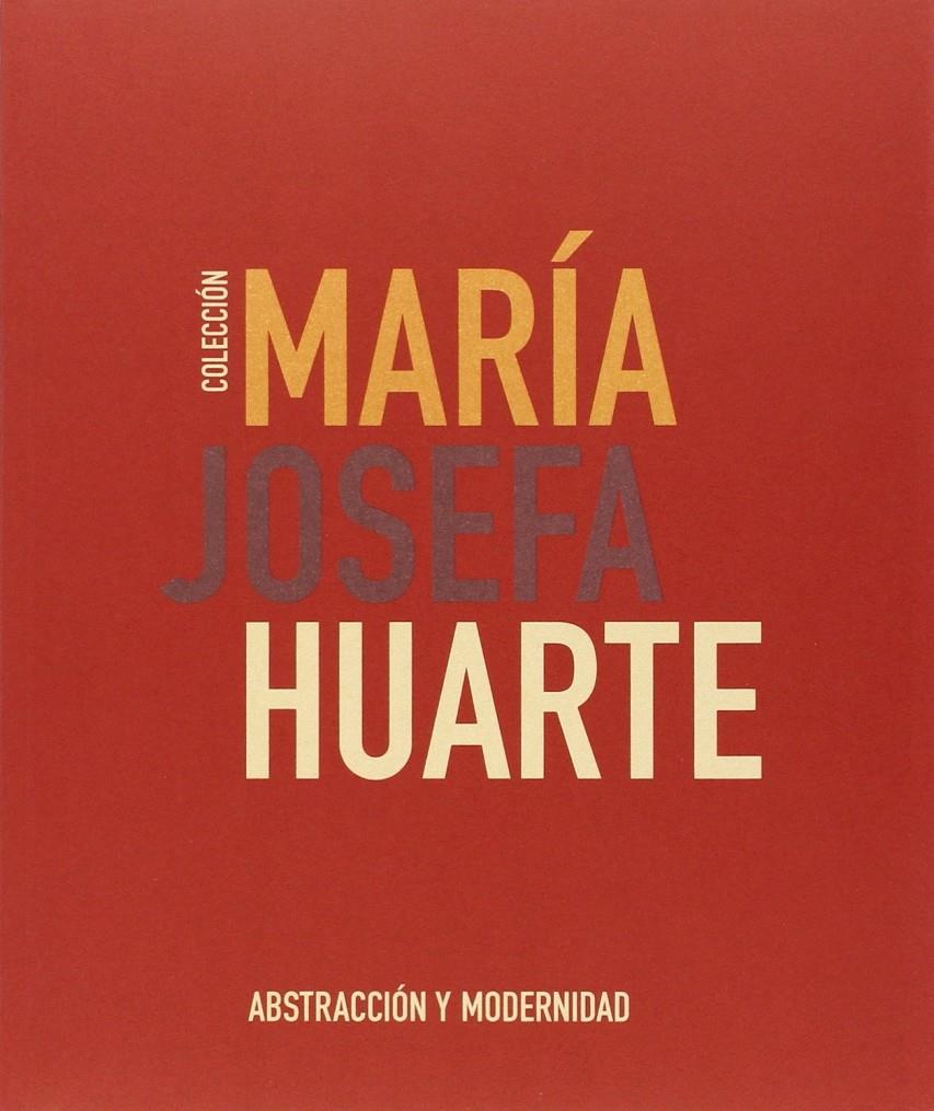 COLECCIÓN MARÍA JOSEFA HUARTE | 9788480814423TA