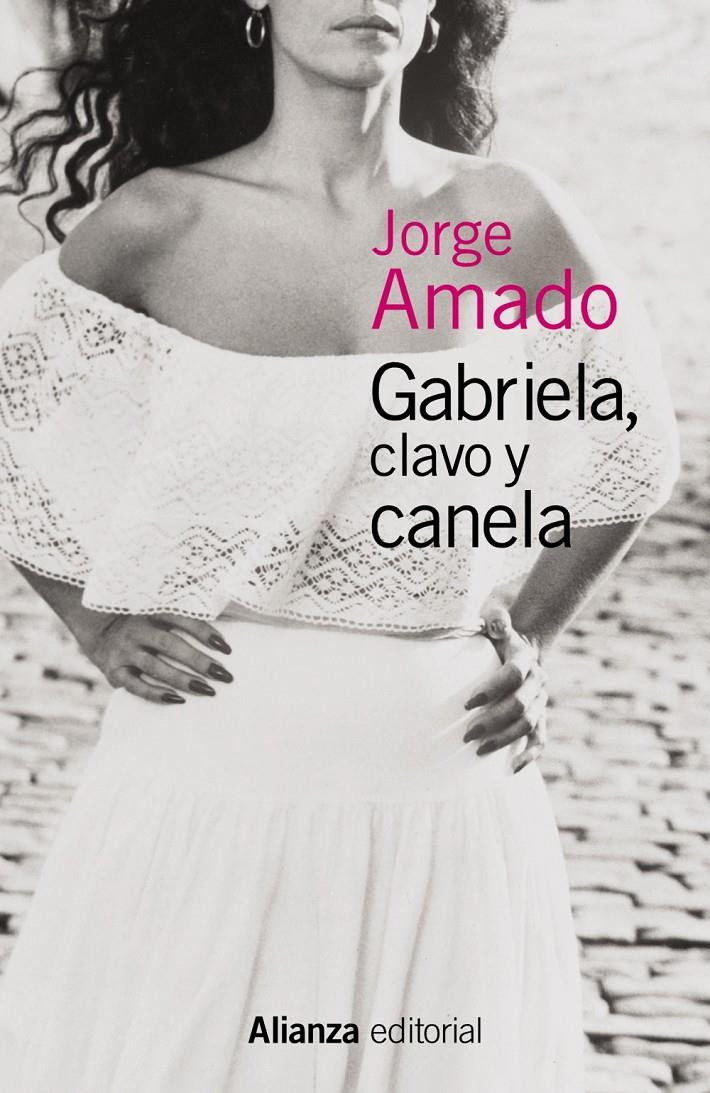 GABRIELA, CLAVO Y CANELA | 9788491043232 | AMADO, JORGE