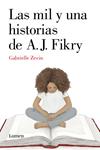 MIL Y UNA HISTORIAS DE A.J. FIKRY, LAS | 9788426400321 | ZEVIN, GABRIELLE