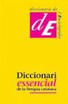 DICCIONARI ESSENCIAL DE LA LLENGUA CATALANA | 9788441219113 | A.A.V.V.