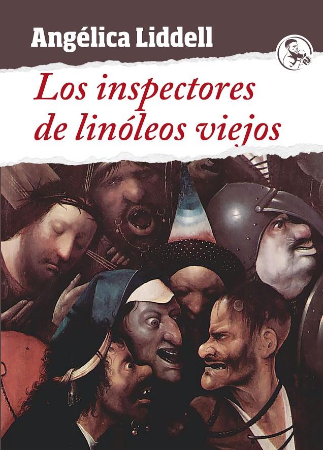 LOS INSPECTORES DE LINÓLEOS VIEJOS | 9788418782275 | LIDDELL, ANGÉLICA