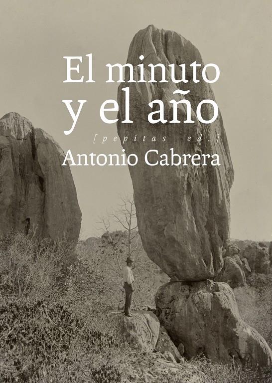 EL MINUTO Y EL AÑO | 9788417386153 | CABRERA SERRANO, ANTONIO