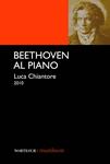 BEETHOVEN AL PIANO | 9788493735760 | CHIANTORE, LUCA