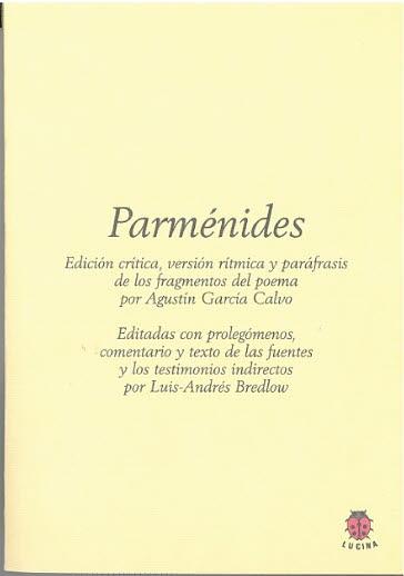 PARMÉNIDES | 9788485708918 | PARMÉNIDES/GARCÍA CALVO, AGUSTÍN/BREDLOW WENDA, LUIS-ANDRÉS