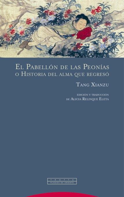 EL PABELLÓN DE LAS PEONÍAS | 9788498796674 | XIANZU, TANG