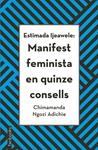 ESTIMADA IJEAWELE: MANIFEST FEMINISTA EN QUINZE CONSELLS | 9788416716272 | ADICHIE, CHIMAMANDA NGOZI
