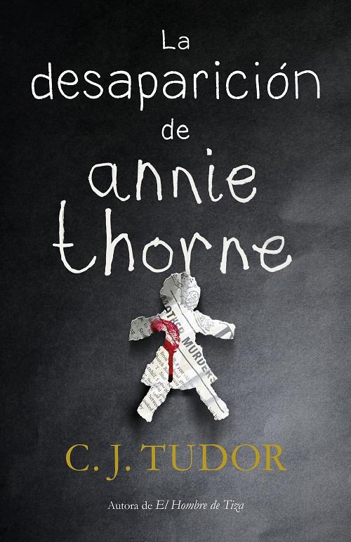LA DESAPARICIÓN DE ANNIE THORNE | 9788401021916 | TUDOR, C.J.
