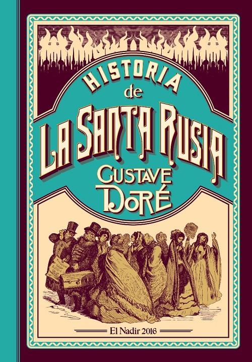 HISTORIA DE LA SANTA RUSIA | 9788494440014 | DORÉ, GUSTAVE