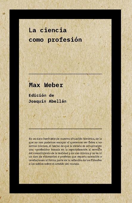 LA CIENCIA COMO PROFESIÓN | 9788417893729 | WEBER, MAX
