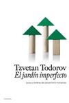 JARDÍN IMPERFECTO, EL | 9788449321825 | TODOROV, TZVETAN
