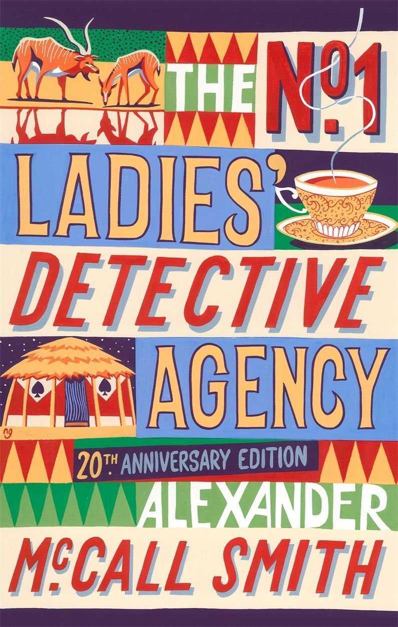 THE N1 LADIES DETECTIVE AGENCY 20TH ANIV | 9780349142852 | SMITH, ALEXANDER MCCALL