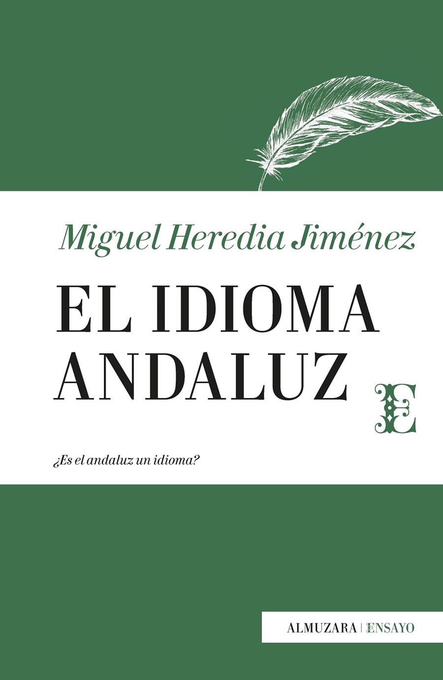 EL IDIOMA ANDALUZ | 9788417558000 | HEREDIA JIMÉNEZ, MIGUEL