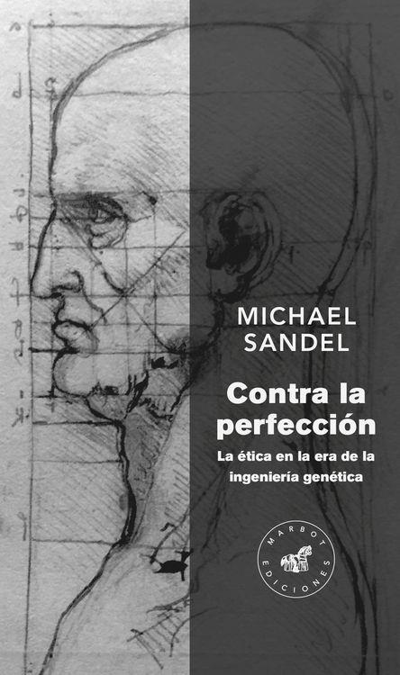 CONTRA LA PERFECCIÓN | 9788492728510 | SANDEL, MICHAEL