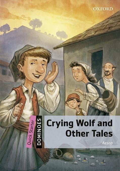 DOMINOES QUICK STARTER. CRYING WOLF AND OTHER TALES MP3 PACK | 9780194638999 | HARDY-GOULD, JANET