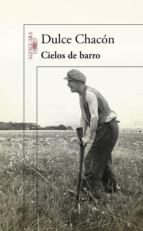 CIELOS DE BARRO | 9788420406572 | CHACÓN, DULCE