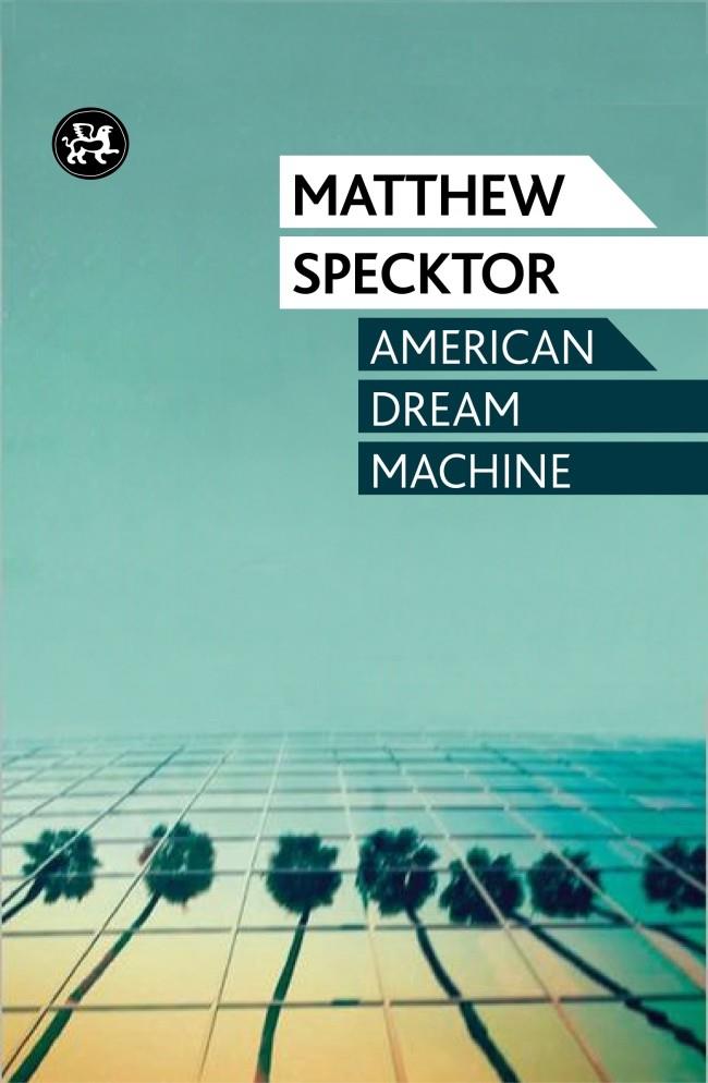 AMERICAN DREAM MACHINE | 9788415325758TA | SPECKTOR, MATTHER