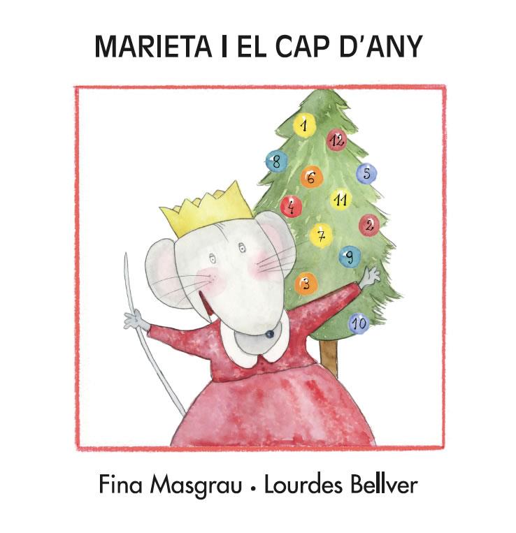 MARIETA I EL CAP D'ANY LLETRA DE PAL | 9788415554189 | MASGRAU, FINA/ BELLVER, LOURDES