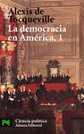 DEMOCRACIA EN AMÉRICA, LA. 1 | 9788420673455 | TOCQUEVILLE, ALEXIS DE