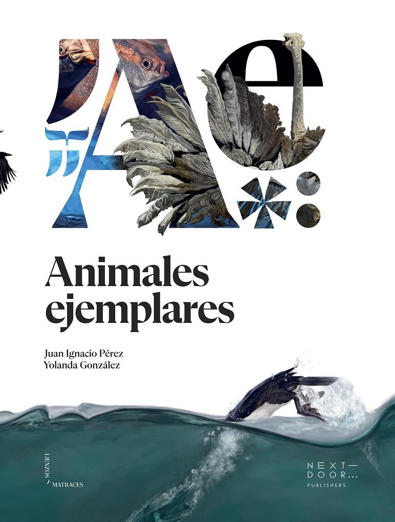 ANIMALES EJEMPLARES | 9788412159899 | PÉREZ IGLESIAS, JUAN IGNACIO