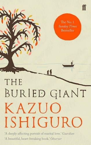 THE BURIED GIANT | 9780571315079 | ISHIGURO, KAZUO