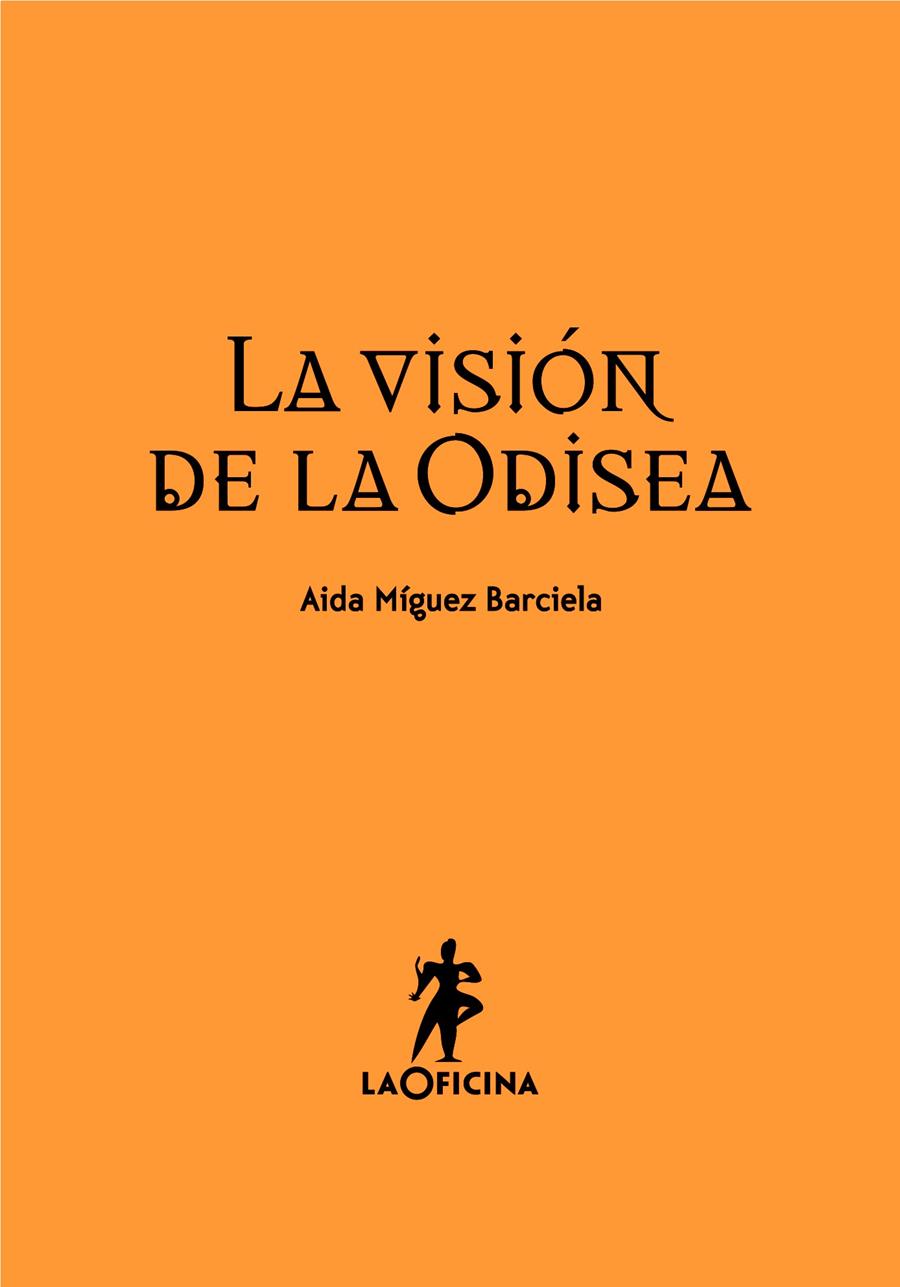 VISIÓN DE LA ODISEA | 9788494127021 | MÍGUEZ BARCIELA, AIDA