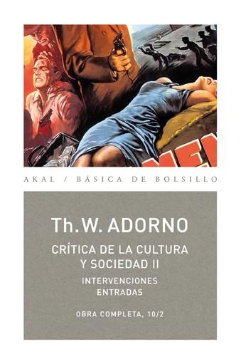 CRÍTICA DE LA CULTURA Y SOCIEDAD II | 9788446016793 | ADORNO, THEODOR W.