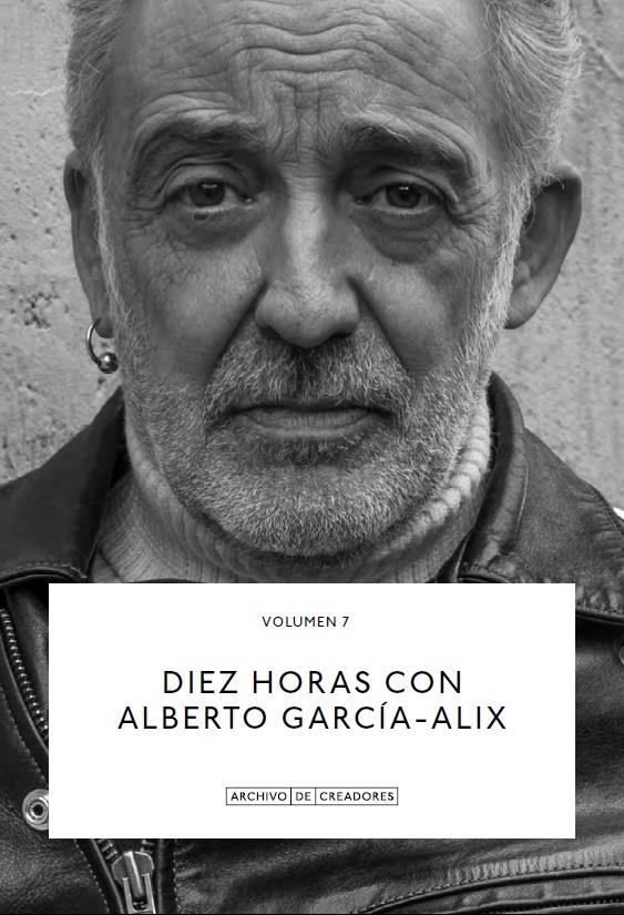 DIEZ HORAS CON ALBERTO GARCÍA-ALIX. | 9788418934162 | GARCÍA-ALIX., ALBERTO