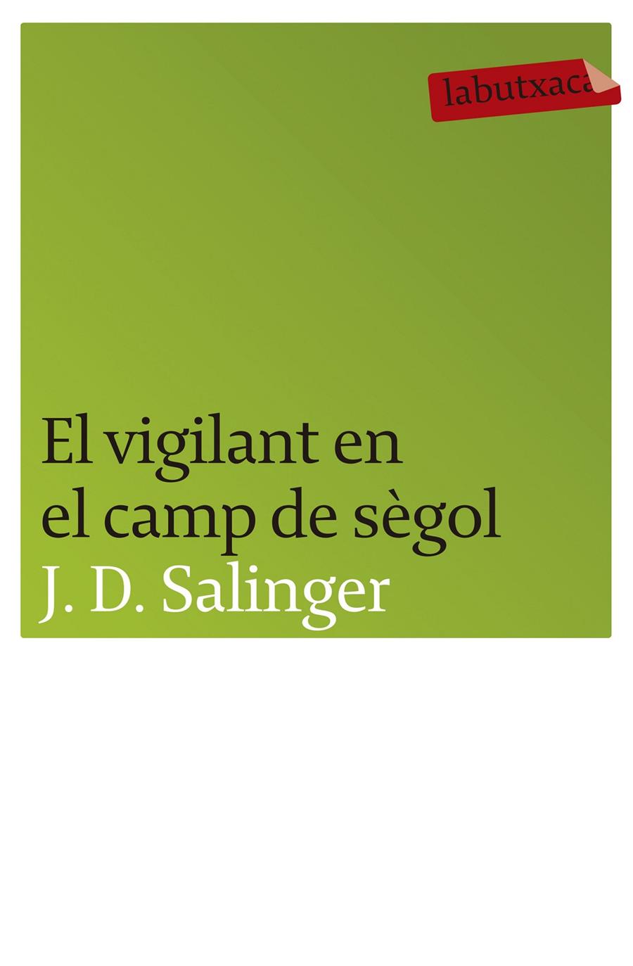 EL VIGILANT EN EL CAMP DE SEGOL | 9788496863217 | SALINGER, J.D.